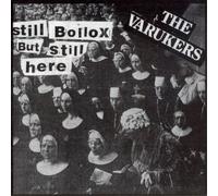The Varukers Still Bollox But Still Here (CD) Album (US IMPORT)