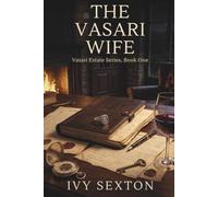 The Vasari Wife: 1 (The Vasari Estate)