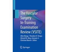 The Vascular Surgery In-Training Examination Review (VSITE)