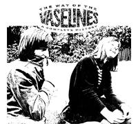 The Vaselines - The Way Of The Vaselines