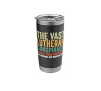 The Vast Lutheran Conspiracy to Help Those Around Us Stainless Steel Insulated Tumbler
