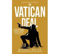 The Vatican Deal: A Marty and Bo Thriller: 2 (Marty Schott and Bo Bishop)
