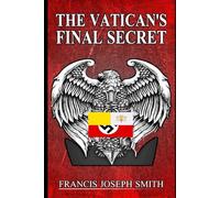 The Vatican's Final Secret: 3 (The Adventures of James Dieter)