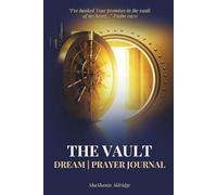 The Vault: Dream | Prayer Journal