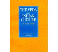 The Veda and Indian Culture: An Introductory Essay