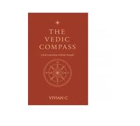 The Vedic Compass: A Brief Exploration of Hindu Thought