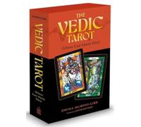 The Vedic Tarot : East Meets West 81 Tarot Cards Fusing Eastern Spirituality with Western Wisdom + In-Depth Guide to Card Meanings (Tarot Kit Box Set with 81 Cards and Guide Book)