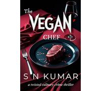 The Vegan Chef: a twisted culinary crime thriller
