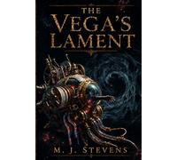 THE VEGA'S LAMENT: 1 (The Analog Renaissance)