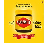 The Vegemite Cookbook: Favourite recipes that taste like Australia