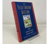 The Vegetarian Bistro: 250 Authentic French Regional Recipes