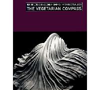 The Vegetarian Compass: New Directions in Vegetarian Cooking
