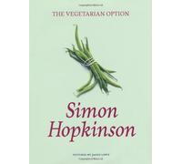 The Vegetarian Option: Simon Hopkinson