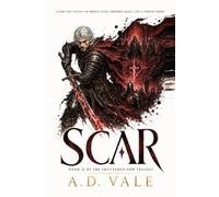 The Veil and The Vow: SCAR | Book 2: A Dark Epic Fantasy of Broken Oaths, Forbidden Magic, and a Corrupt Order