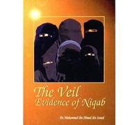 The Veil Evidence of Niqab [Paperback]
