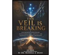 The Veil is Breaking: Government Disclosure, Extraterrestrial Contact, and Humanity’s Cosmic Awakening