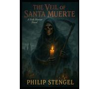 The Veil of Santa Muerte