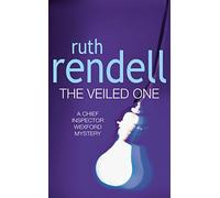 The Veiled One: a captivating and utterly satisfying murder mystery featuring Inspector Wexford from the award-winning queen of crime, Ruth Rendell (Wexford)