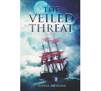 The Veiled Threat (The Veiled Duchess Series)