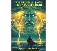 The Veilfall Saga: The Storm's Heir
