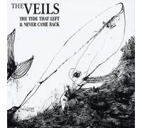 THE VEILS (BAND) - TIDE THAT LEFT & NEVER CAME BACK [SINGLE] NEW CD