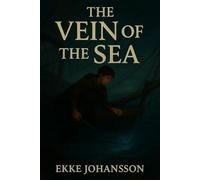 The Vein of the Sea