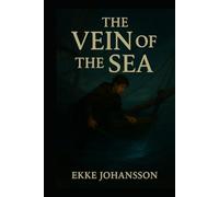 The Vein of the Sea
