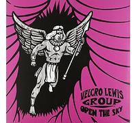 The Velcro Lewis Group - Open The Sky [VINYL]