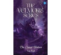 The Velmore Series: The Cursed Unborn