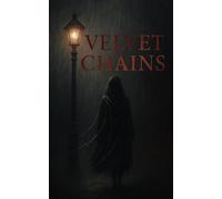 The Velvet Chains