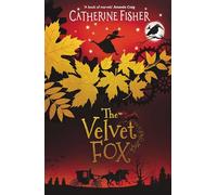 The Velvet Fox: 2 (The Clockwork Crow)