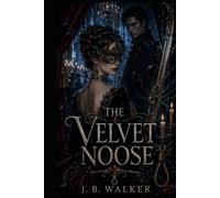 The Velvet Noose