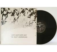 The Velvet Underground - THE VELVET UNDERGROUND white light/white heat
