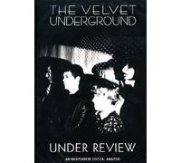 The Velvet Underground: Under Review [DVD]