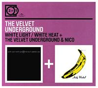 The Velvet Underground - White Light/White Heat/The Velvet Underground And Nico