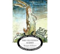 The Velveteen Rabbit