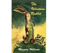 The Velveteen Rabbit