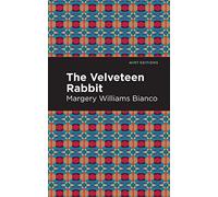 The Velveteen Rabbit (Mint Editions (The Children's Library))