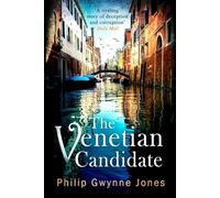 The Venetian Candidate – The Nathan Sutherland Series – Little, Brown Book Group