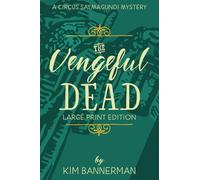 The Vengeful Dead: Large Print Edition