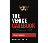The Venice Casebook (Crimes of Little Consequence)