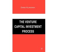 The Venture Capital Investment Process