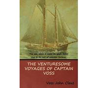 The Venturesome Voyages of Captain Voss