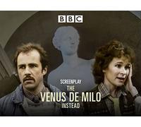 The Venus De Milo Instead