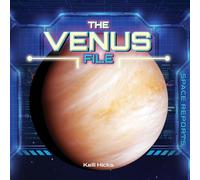 The Venus File (Space Reports)