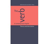 The Verb in Contemporary English: Theory and Description