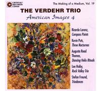 The Verdehr Trio - Lorenz: Compass Points, Puts: 3 Nocturnes, Freund: Triodances / American Images 4