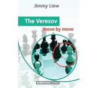 The Veresov: Move by Move
