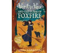 The Verity Vox and the Curse of Foxfire