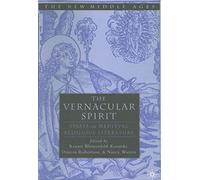 The Vernacular Spirit: Essays on Medieval Religious Literature (The New Middle Ages)
